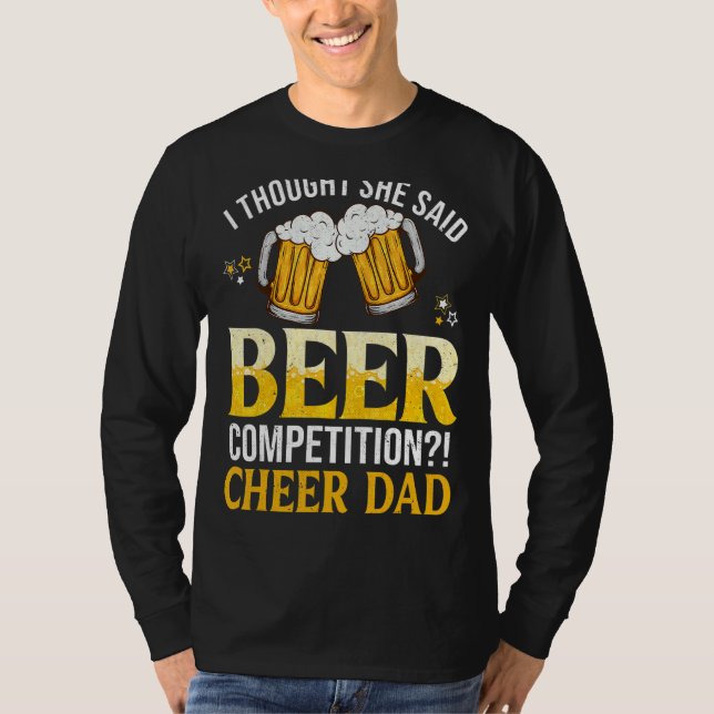 Jag trodde hon sa att B Eer Competition Cheer Papp T Shirt (Framsida)