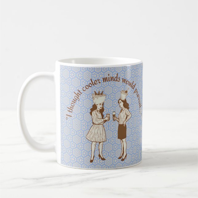 “Jag trodde svalare sinnen skulle råda...” Kaffemugg (Vänster)