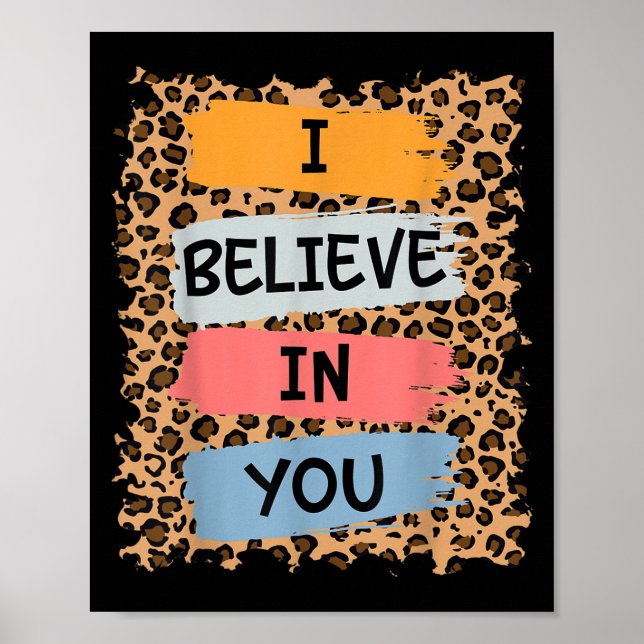 Jag tror att du retro Motivational Testday Te Poster (Framsidan)