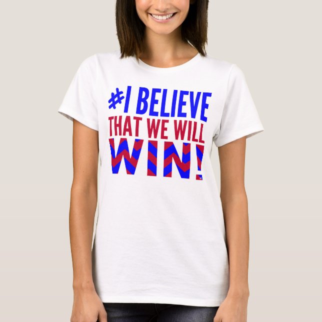 Jag tror att vi ska den segerUSA T-tröja T-shirt (Framsida)