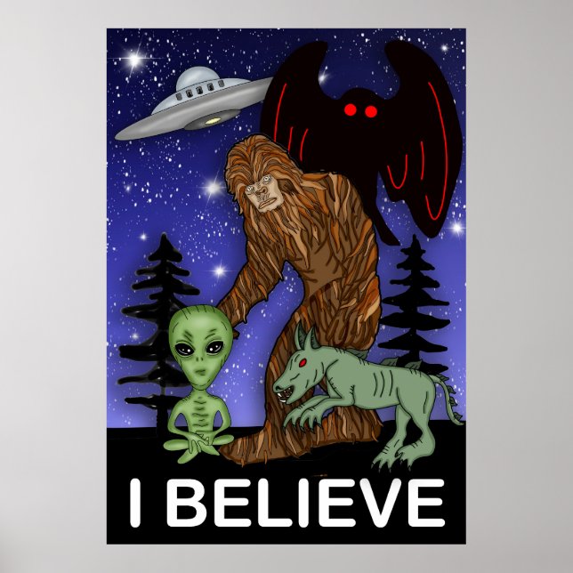 Jag tror | Big Foot Alien Mothman UFO Chupacabra Poster (Framsidan)
