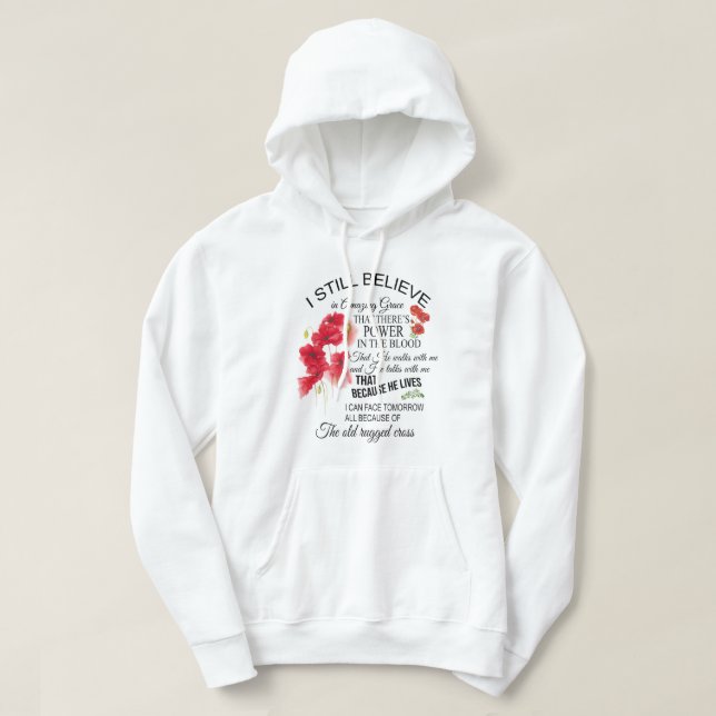 Jag tror fortfarande på hoodie (Design framsida)