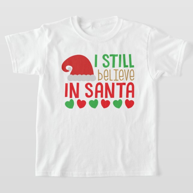 Jag tror fortfarande på jultomten t shirt (Laydown)