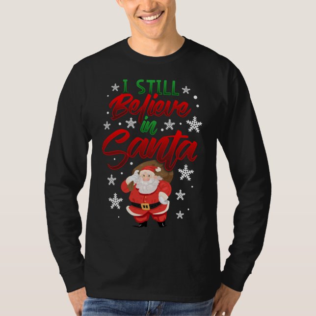 Jag tror fortfarande på Leksak Cute Christmas julk T Shirt (Framsida)