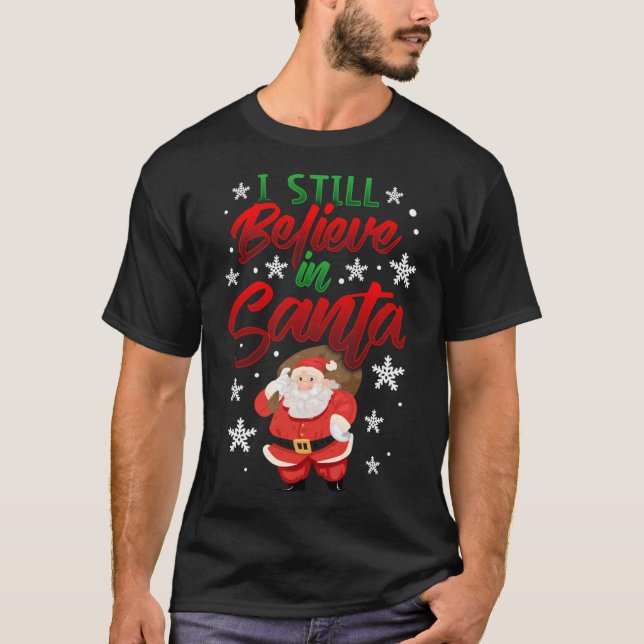 Jag tror fortfarande på Leksak Cute Christmas julk T Shirt (Framsida)