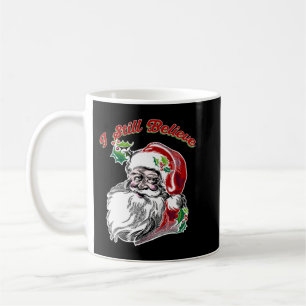 Jag tror fortfarande på tomten! Klassisk, jul, Fun Kaffemugg