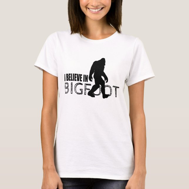 Jag tror i Bigfoot roliga Sasquatch Tee Shirt (Framsida)