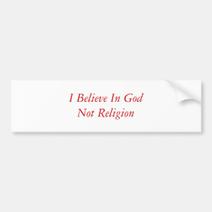 Jag tror i den GodNot religionen Bildekal