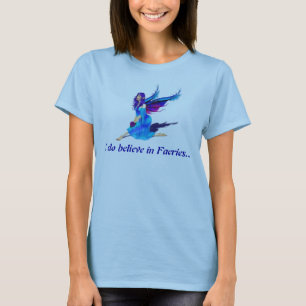 Jag tror i feer… t-shirt
