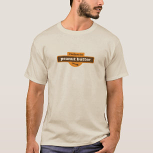 Jag tror i jordnötsmör t-shirt