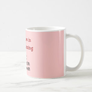 Jag tror i LAGsjukvård--Uppsluppna Kaffemugg
