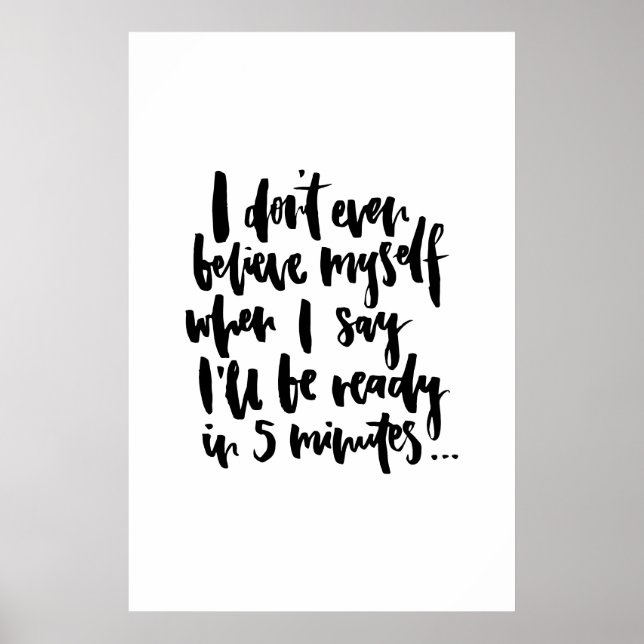 Jag tror inte ens på mig själv när jag säger att j poster (Framsidan)