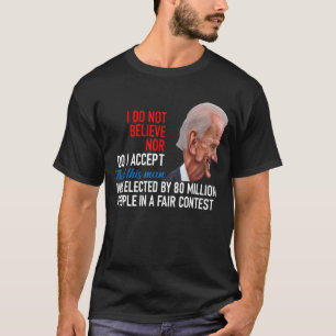 Jag tror inte heller att jag accepterar att denna t shirt