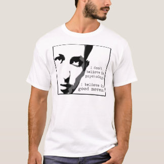 Jag tror inte i psykologi… t shirt
