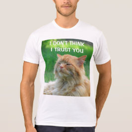 Jag tror inte jag litar på dig Orange Kitty Tee