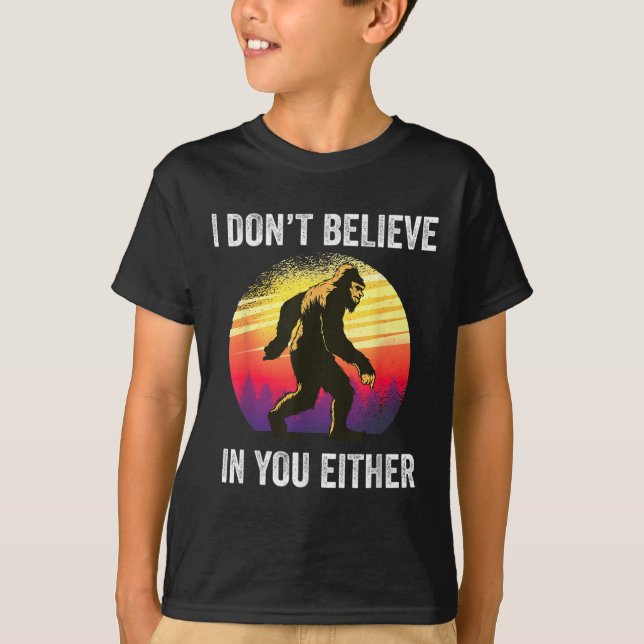 Jag tror inte på dig vare sig Bigfoot Silhouette F T Shirt (Framsida)