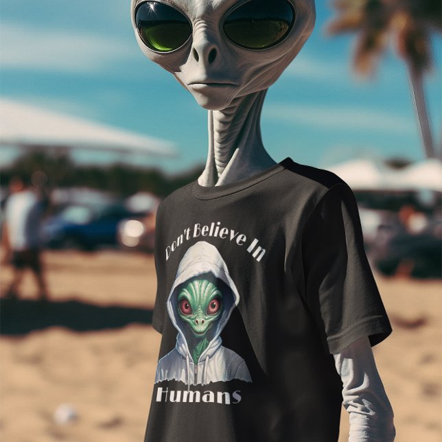 Jag tror inte på människan Alien T Shirt (Skapare uppladdad)