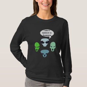 Jag tror inte på människan Alien Ufo T Shirt
