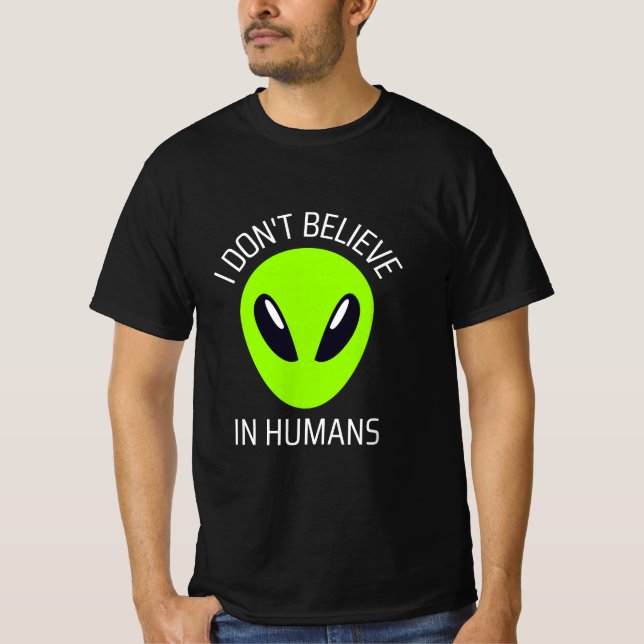 Jag tror inte på människor   T-Shirt (Framsida)