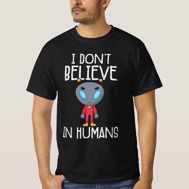 Jag tror inte på människor t shirt (Framsida)