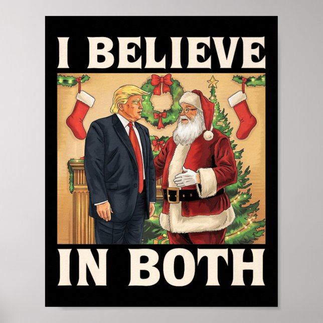 Jag tror på både Trump och Santa Funny Pro Trump Poster (Framsidan)