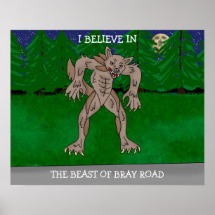 Jag tror på Bray Road-odjuret Poster