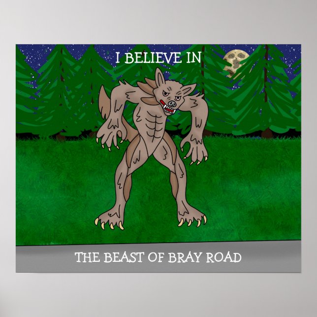 Jag tror på Bray Road-odjuret Poster (Framsidan)
