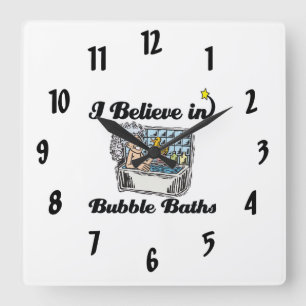 Jag tror på bubbelbad fyrkantig klocka