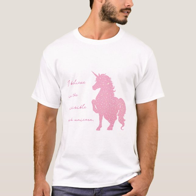 Jag tror på den osynliga rosa encorn. t shirt (Framsida)