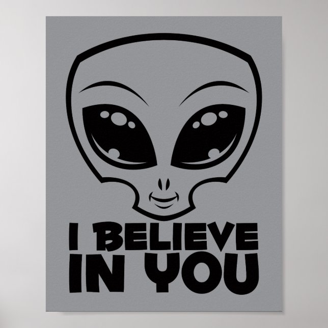 Jag tror på dig Alien i svart linje Poster (Framsidan)