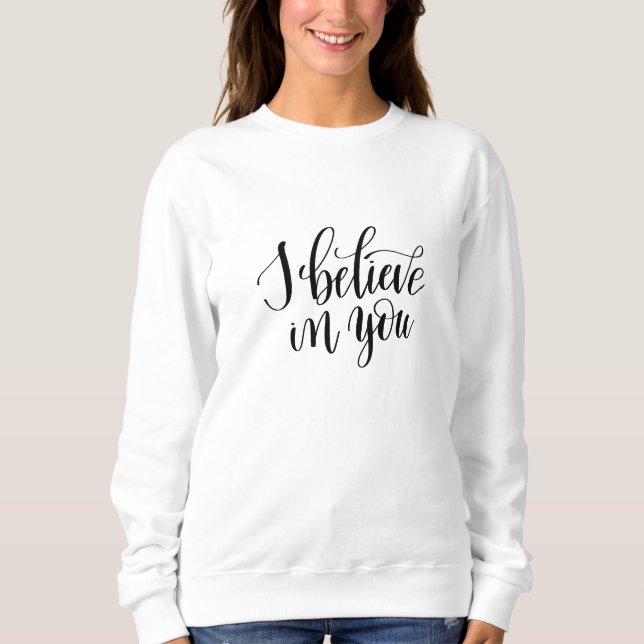 Jag tror på dig t shirt (Framsida)