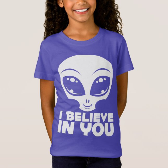 Jag tror på dig utomjording i vitt t shirt (Framsida)