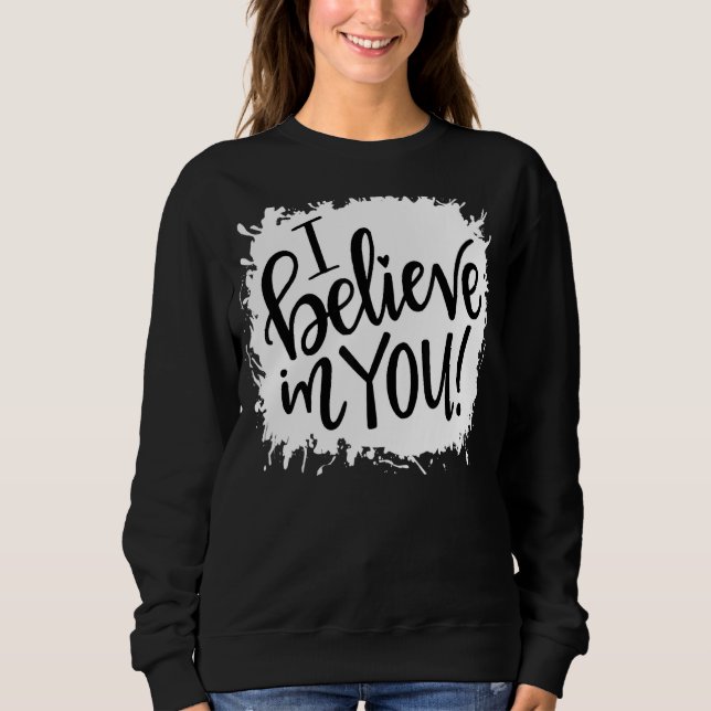 Jag tror på er testringsdag. t shirt (Framsida)