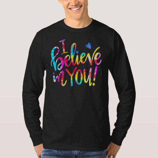 Jag tror på er testringsdag t shirt (Framsida)
