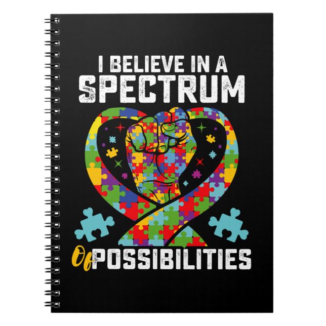 Jag tror på ett spektrum av möjligheter autism anteckningsbok (Framsidan)