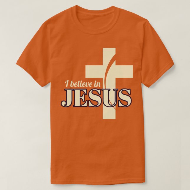 Jag tror på Jesus T Shirt (Design framsida)