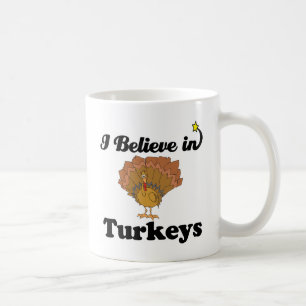 Jag tror på kalkoner kaffemugg