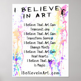 Jag tror på konstnärliga manifestationer för främj poster