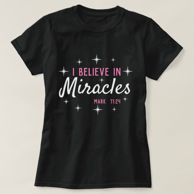 Jag tror på mirakel t shirt (Design framsida)