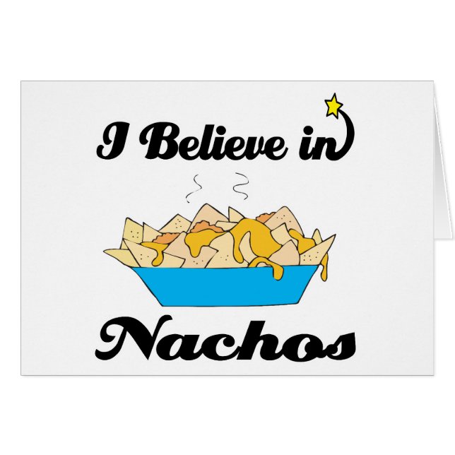 Jag tror på nachos hälsningskort (Framsidan Horizontal)