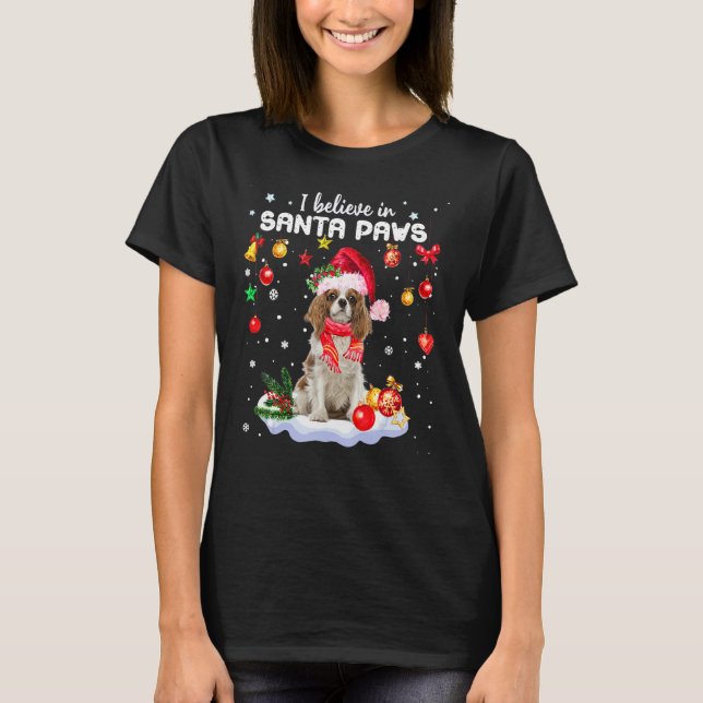 Jag tror på Santa Tass Cavalier Kung Charles Span T Shirt (Framsida)