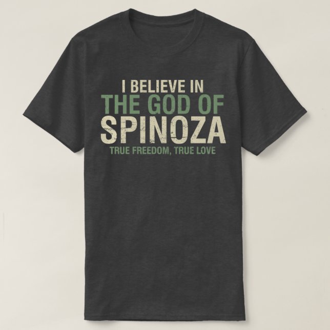 Jag tror på Spinozas guds filosofi, citera g T Shirt (Design framsida)