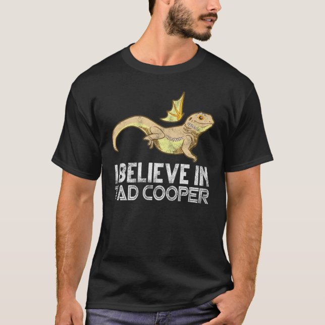 Jag tror på Tad Cooper Tad Cooper Fläkt T Shirt (Framsida)