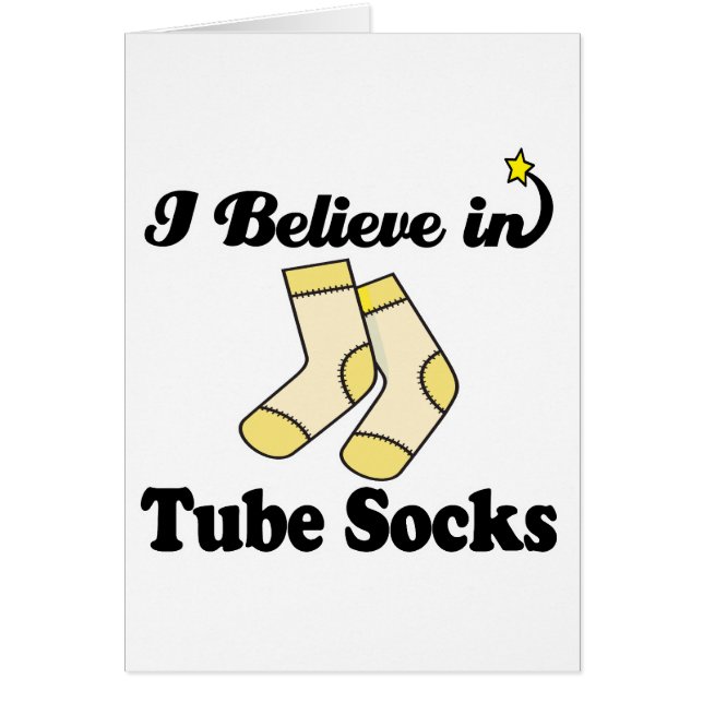 Jag tror på tubsockor hälsningskort (Framsidan)