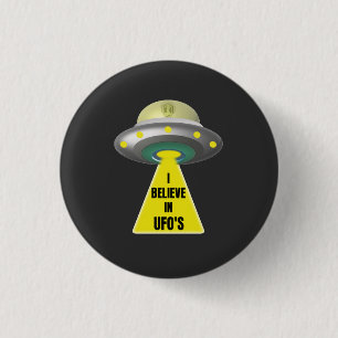 Jag tror på UFO:s utomstående rymdskepp Knapp