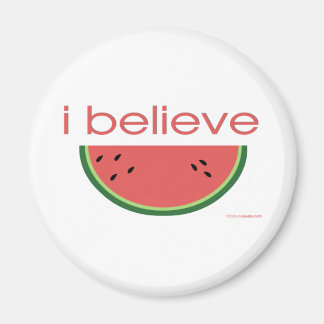 Jag tror på Watermelon Magnet
