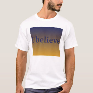 Jag tror utslagsplatsen t-shirt