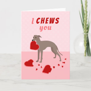 Jag tuggar din italienska Greyhound Valentindag Helgkort