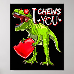 Jag tuggar på dig Alla hjärtans dag T Rex Dinosaur Poster