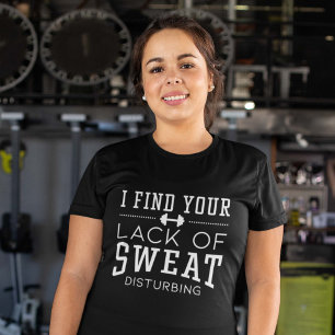 Jag tycker att din brist på svett störande t shirt
